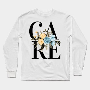 Care Flowers Long Sleeve T-Shirt